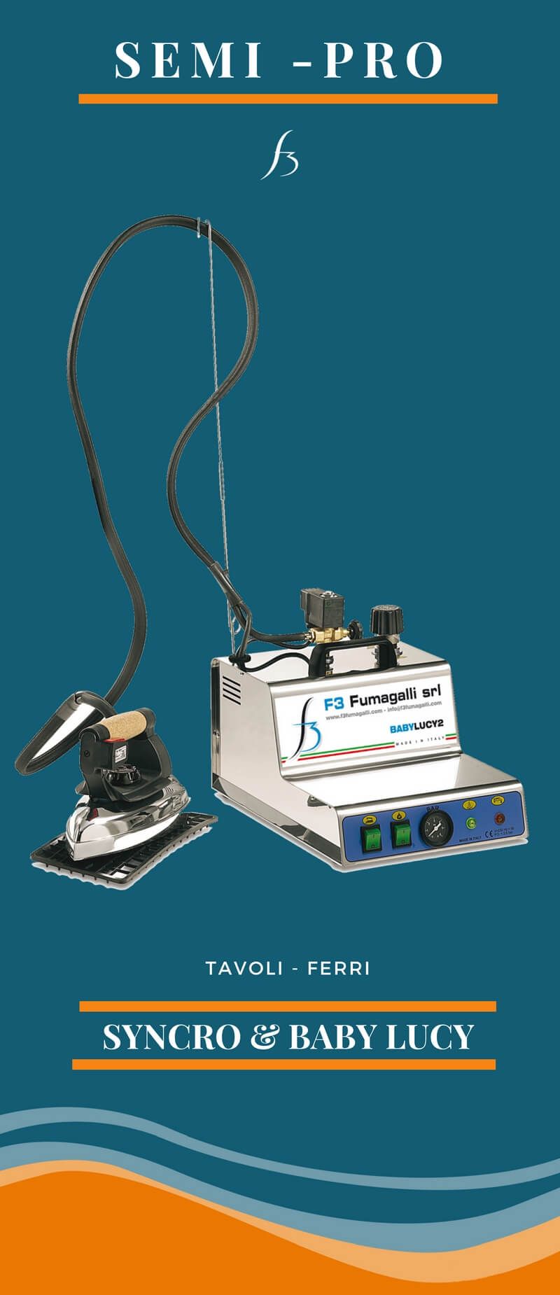 Ferri da stiro con caldaia a carica manuale "Baby Lucy" di F3 Fumagalli