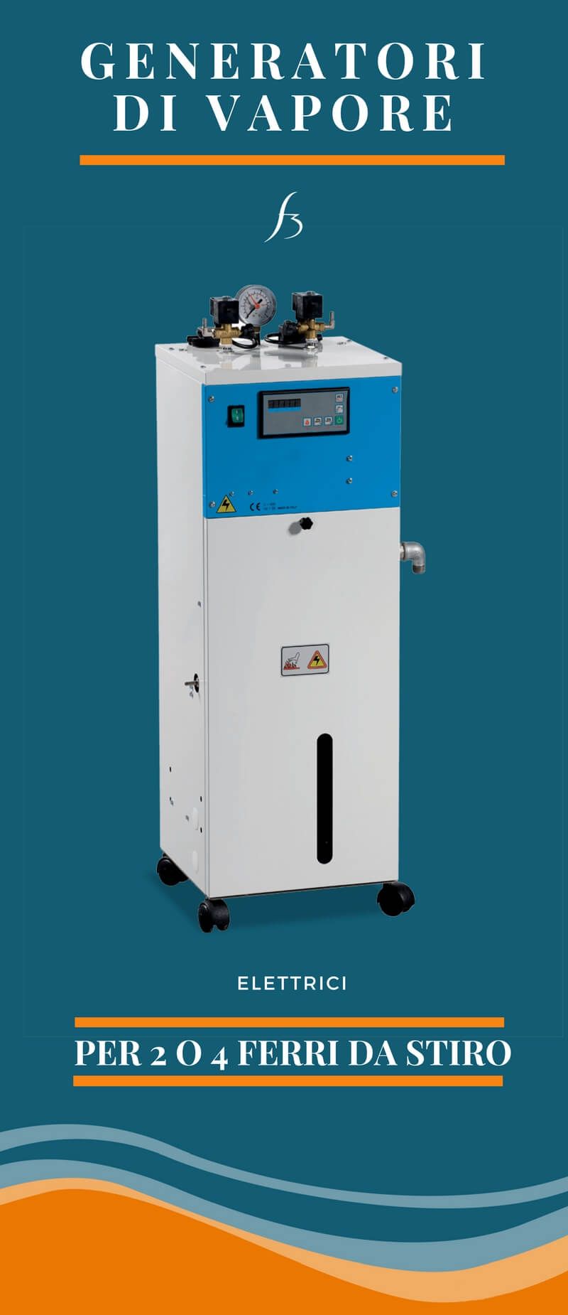 Generatori di vapore per 2 o 4 ferri da stiro serie "Cluser", F3 Fumagalli