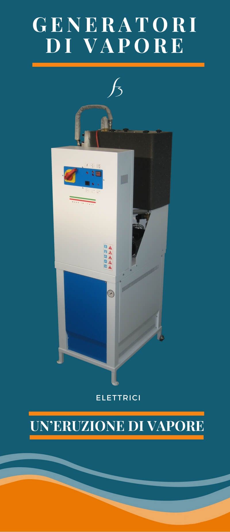 Banner generatori di vapore serie "Vulcano"